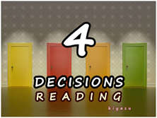 Four Decisions Reading
