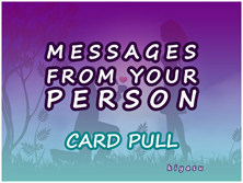 Messages From Your Person (Card Pull)